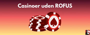 Oplev Spændingen ved Casinoer Uden om ROFUS