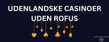 Casino Uden Rufus No Deposit Spil Uden Bekymringer