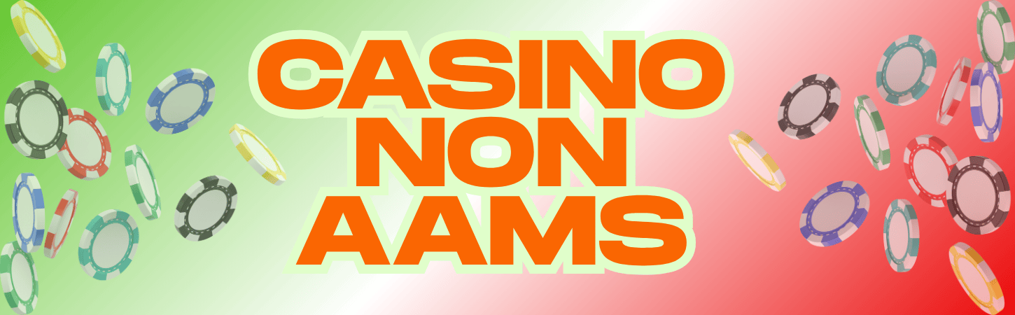 Casinò Non AAMS per Italiani Vantaggi e Rischi Casinò Non AAMS per Italiani Vantaggi e Rischi